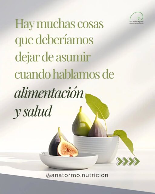 Deja de asumir que... ⏩️ desliza y descúbrelo... 💚#nutrición #dietistanutricionista #tarragona #alimentación #salud